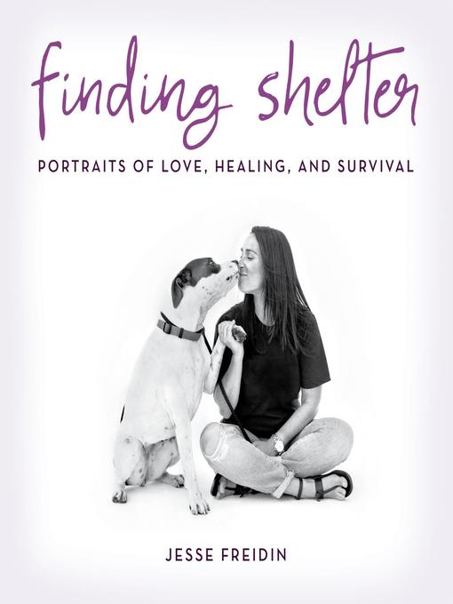 Title details for Finding Shelter by Jesse Freidin - Available